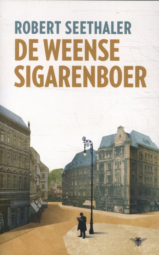 Boekomslag van 'De Weense sigarenboer' door Robert Seethaler, met een straatbeeld uit het verleden.