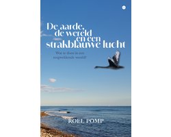 Omslag van De aarde, de wereld en een strakblauwe lucht