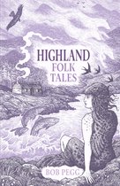 Folk Tales- Highland Folk Tales