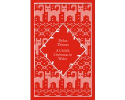 Omslag van Little Clothbound Classics-A Child's Christmas in Wales