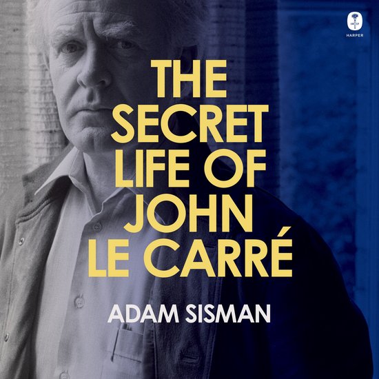 The Secret Life of John le Carre - cover