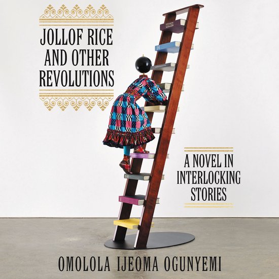 Jollof Rice and Other Revolutions - cover