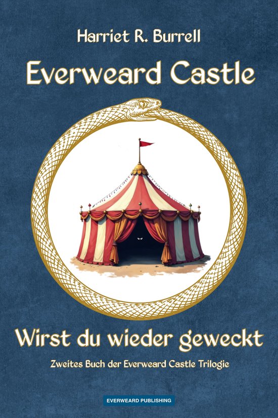 Everweard Castle Trilogie 2 - Everweard Castle - Wirst du wi ... - cover