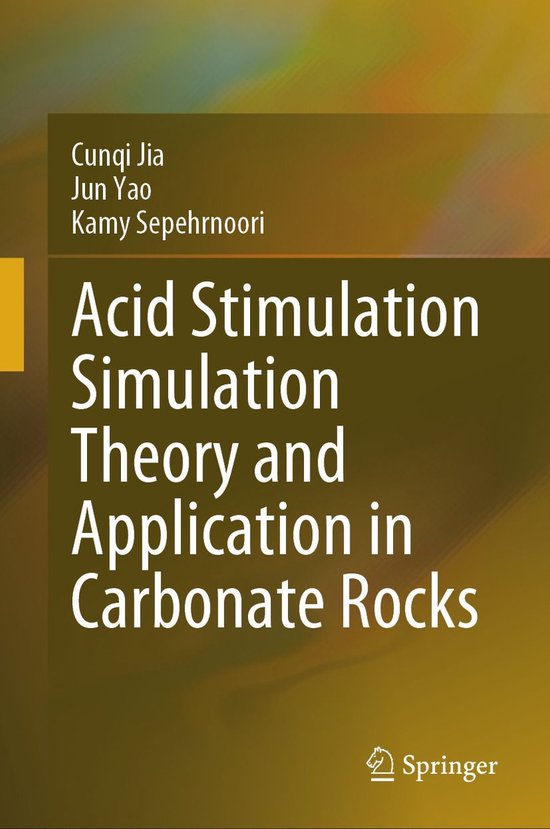 Acid Stimulation Simulation Theory and Application in Carbon ... - cover