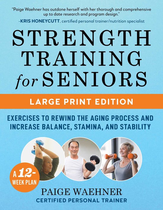 Strength Training for Seniors (LARGE PRINT EDITION) - cover
