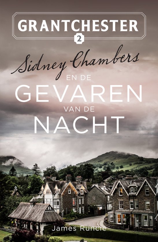 Grantchester 2 - Sidney Chambers en de gevaren van de nacht - cover
