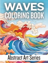 Abstract Art- WAVES Coloring Book