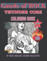 Gawds of Rock- Thunder Core, Gawds of Rock