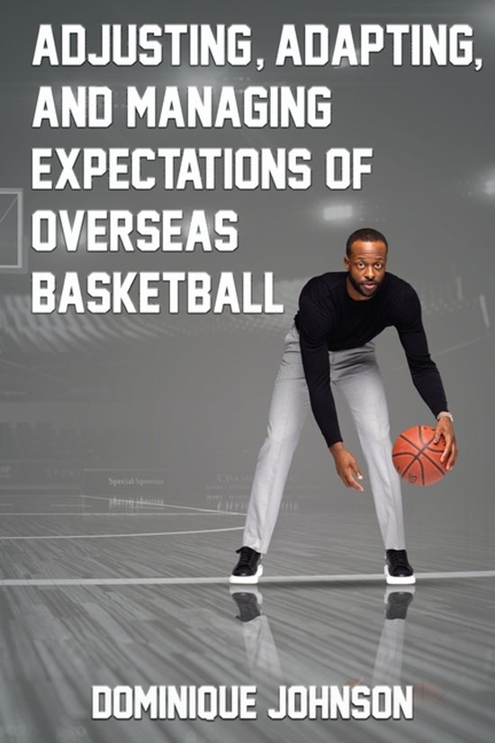 Adjusting, Adapting, and Managing Expectations of Overseas B ... - cover