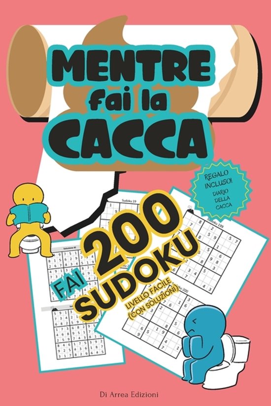 Cacca Enigmatica- Mentre Fai la Cacca Fai 200 Sudoku! - cover