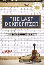 The Last Dekrepitzer