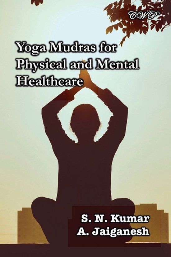 Yoga Mudras for Physical and Mental Healthcare - cover