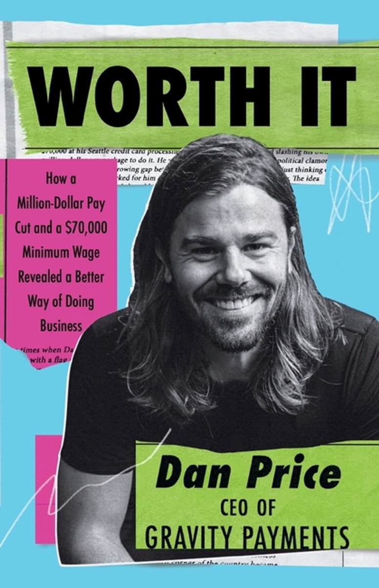 Worth It van Dan Price