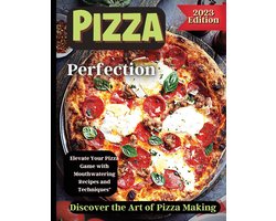 Pizza Perfection