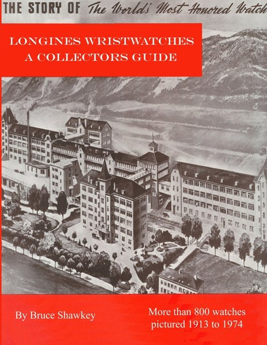 Longines Wristwatches A Collectors Guide - cover