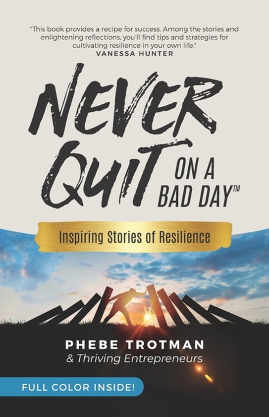 Never Quit on a Bad Day - cover