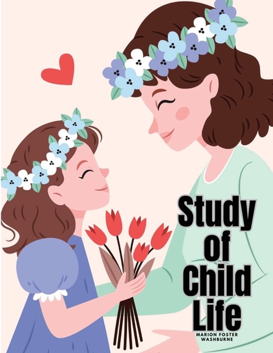 Study of Child Life - cover