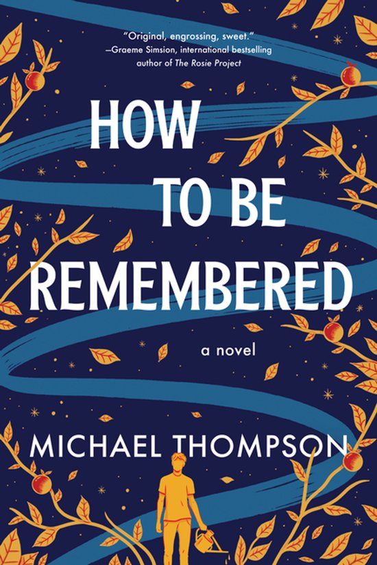 How to Be Remembered - cover