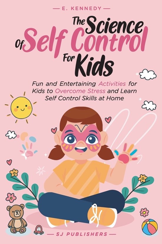 The Science of Self Control for Kids - cover