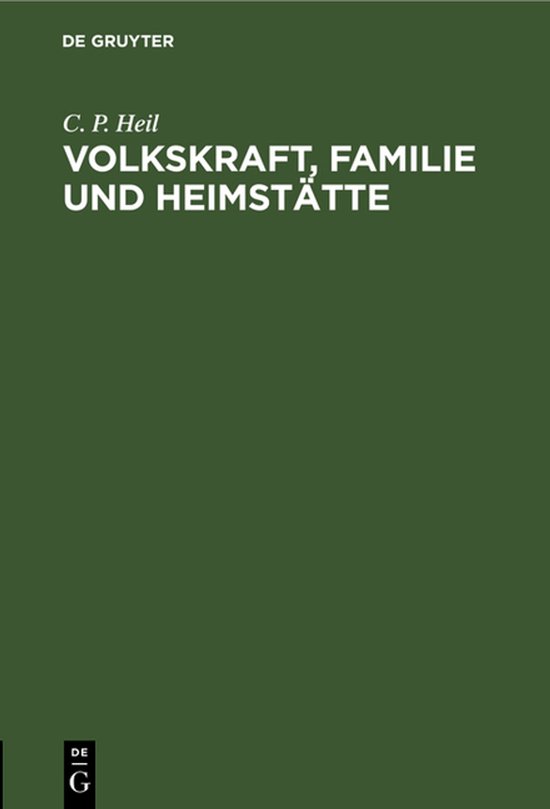 Volkskraft, Familie Und Heimstätte
