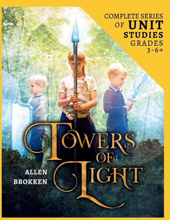 Towers of Light Series 24 Week Unit Study Workbook - cover