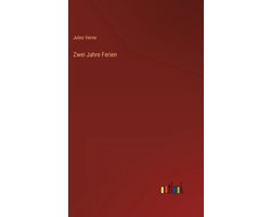 Zwei Jahre Ferien