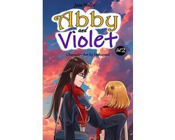 Abby and Violet- Abby and Violet (Yuri Light Novel) Vol.2