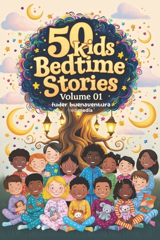 50 Kids Bedtime Stories, Volume 01-10- Kids Bedtime Stories, Volume 01