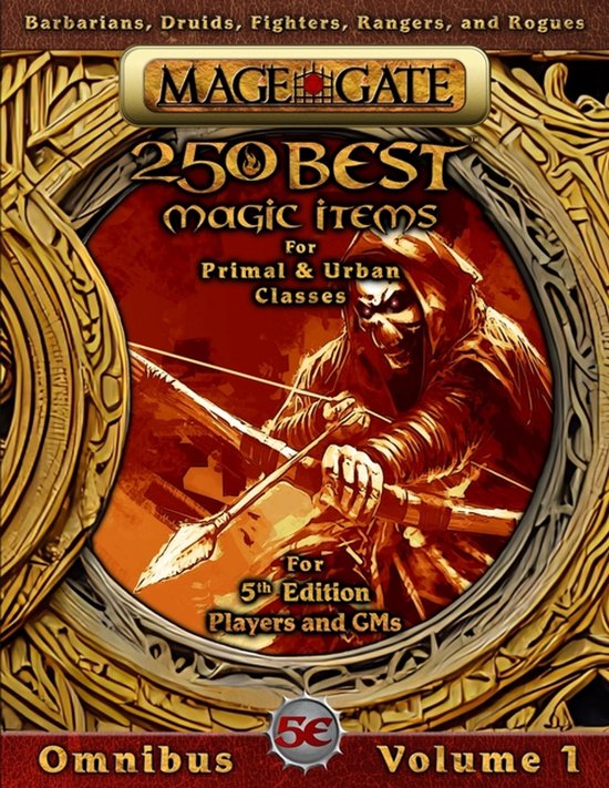 250 Best Magic Items for 5th Edition (5e) Omnibus- 250 Best  ... - cover