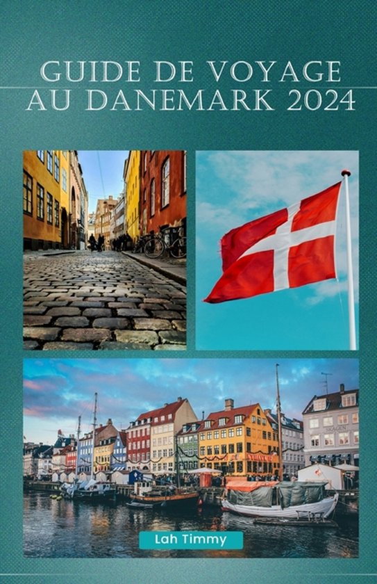 Guide de Voyage Au Danemark 2024 - cover