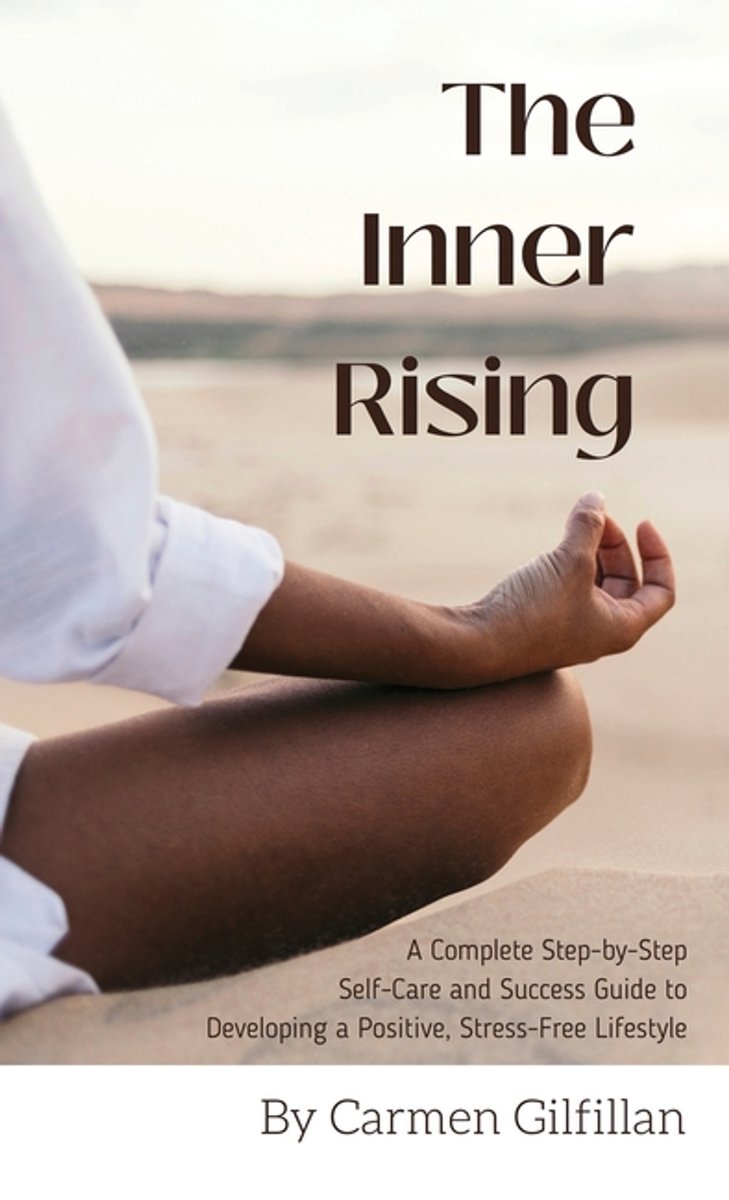 The Inner Rising van Carmen Gilfillan