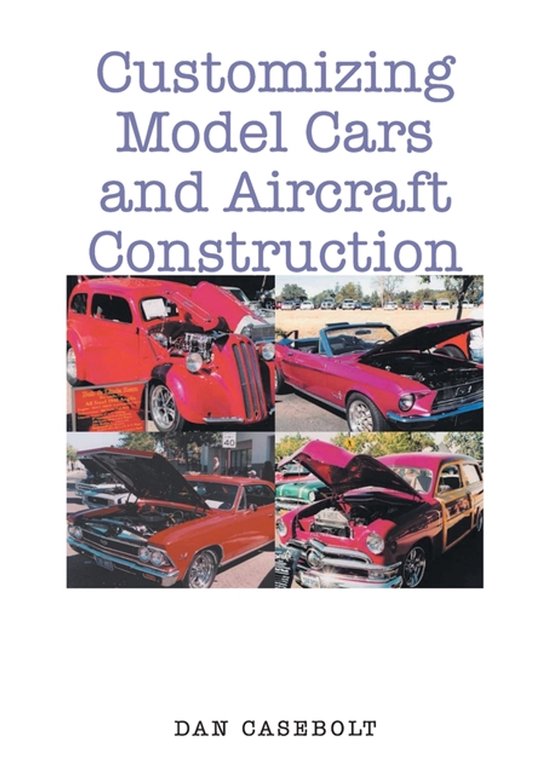 Customizing Model Cars and Aircraft Construction - cover