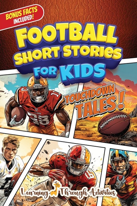 Inspirational Sports Stories- Football Short Stories For Kids