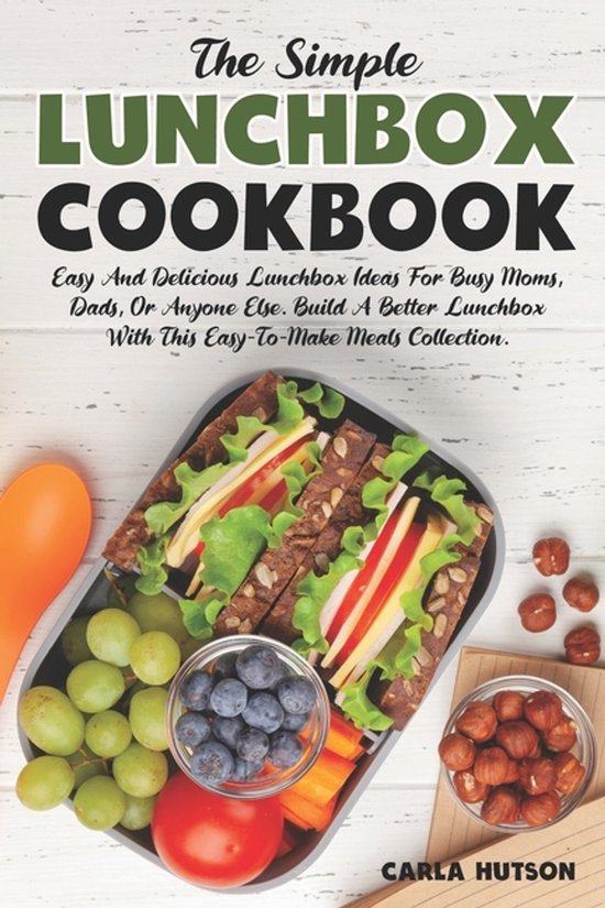 The Simple Lunchbox Cookbook - cover