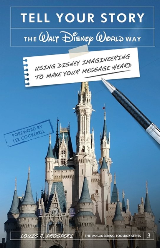 Tell Your Story the Walt Disney World Way - cover