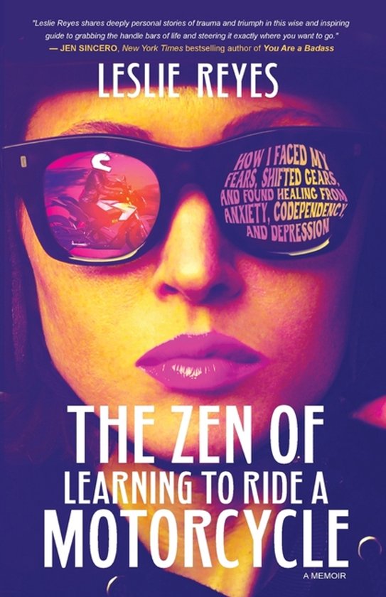 The Zen of Learning to Ride a Motorcycle - cover