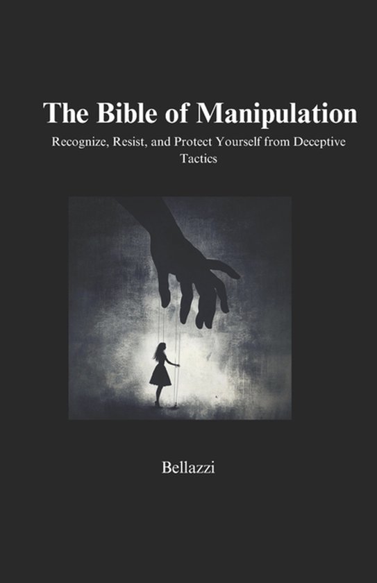 The Bible of Manipulation - cover