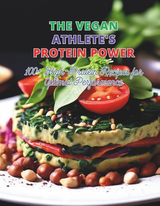 The Vegan Athlete's Protein Power