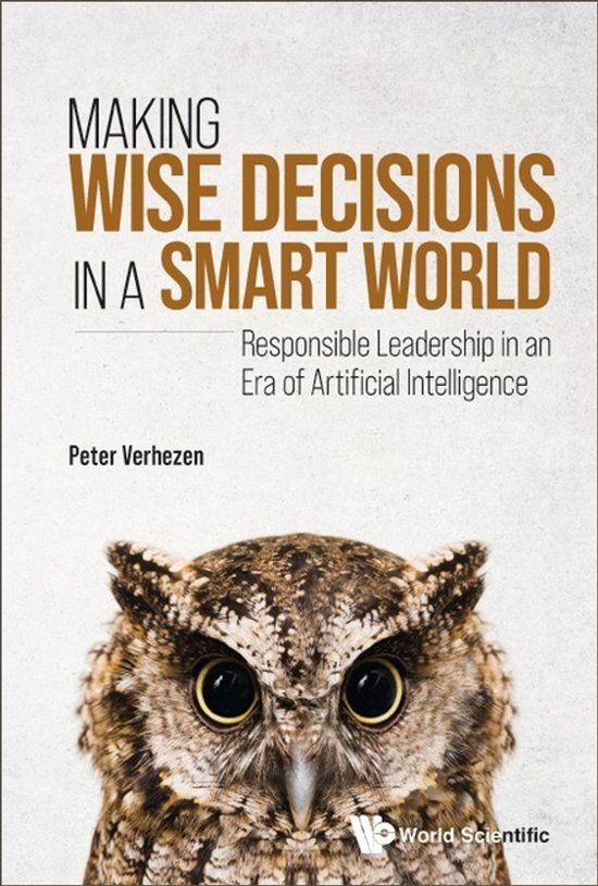 Making Wise Decisions In A Smart World - cover