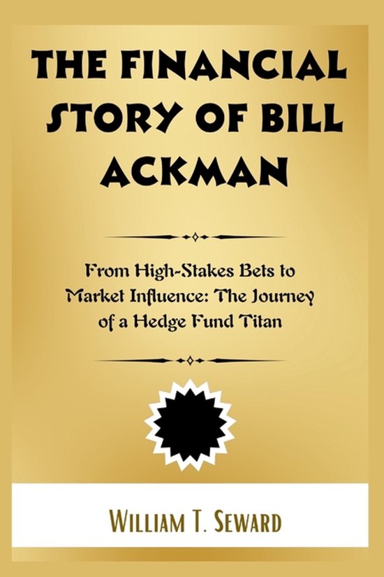 The Financial Story of Bill Ackman - cover