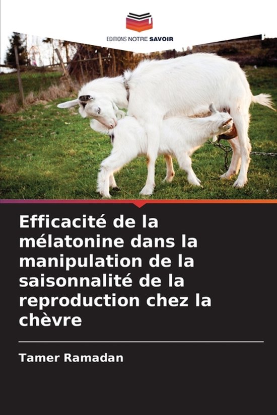 Une chèvre avec ses petits dans un pré. Titre : Efficacité de la mélatonine dans la manipulation de la saisonnalité de la reproduction chez la chèvre.