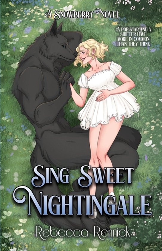 Snowberry Novels- Sing Sweet Nightingale - cover