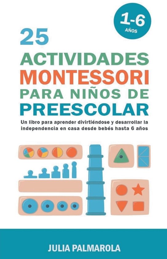 Libros de Actividades Montessori en Casa y en Clase- 25 Acti ... - cover