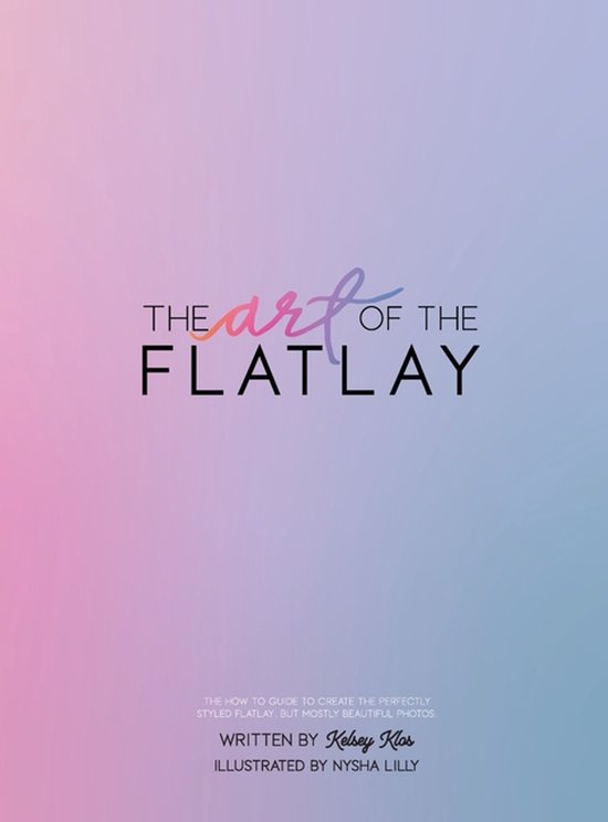 The Art of the Flatlay-The Art of the Flatlay - cover