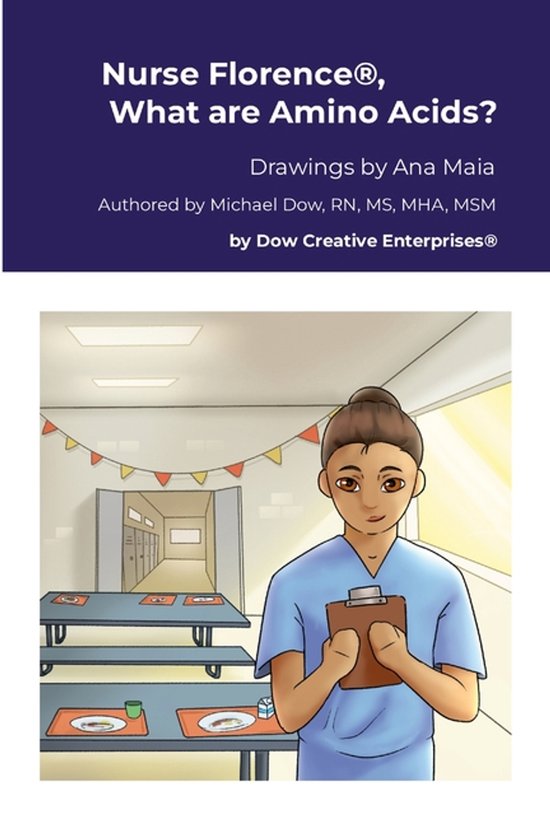 Nurse Florence(R), What are Amino Acids? - cover