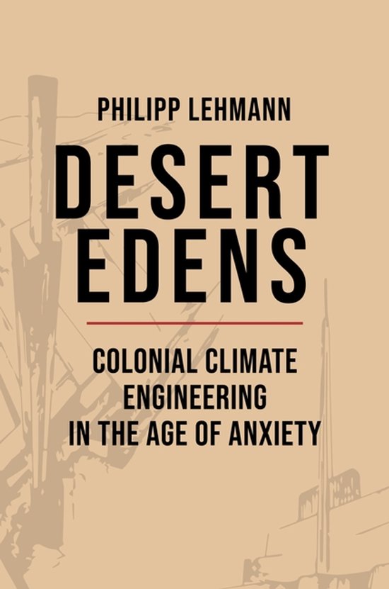 Histories of Economic Life- Desert Edens - cover