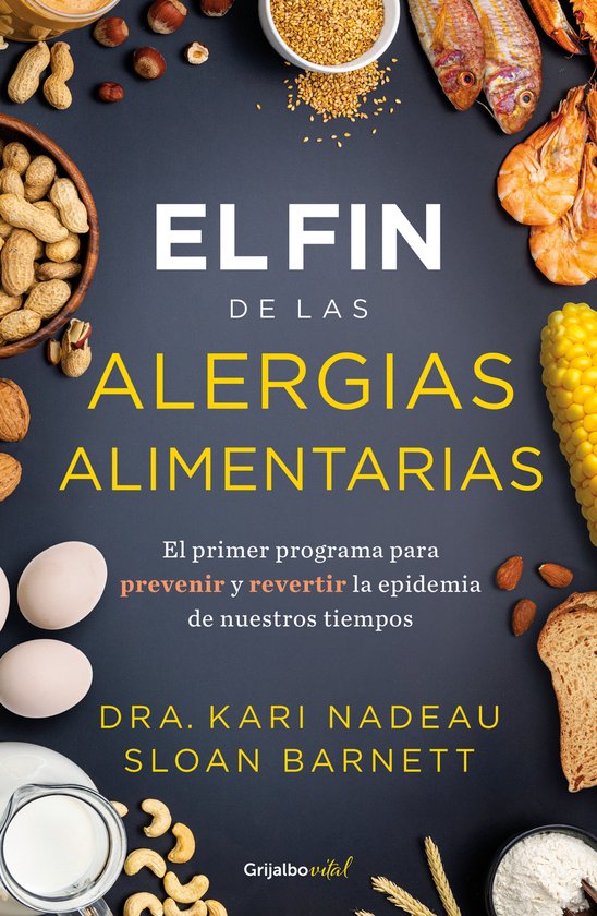 El fin de las alergias alimentarias / The End of Food Allerg ... - cover