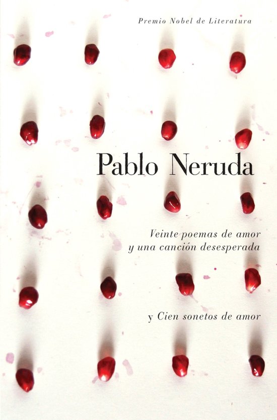 ISBN Veinte poemas de amor y una cancion de desesperada y cien sonetos de amor, Couverture rigide, 160 pages