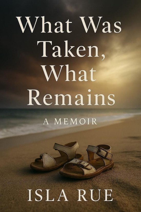 What Was Taken, What Remains - cover