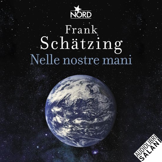 Nelle nostre mani. Perché il futuro della Terra dipende da  ... - cover